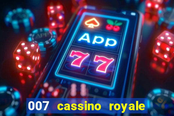 007 cassino royale dublado torrent magnet